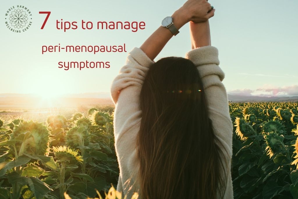 7 tips to manage perimenopausal symptoms