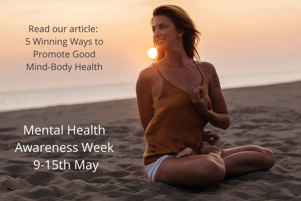 5 Winning Ways to Promote Good Mind-Body Health